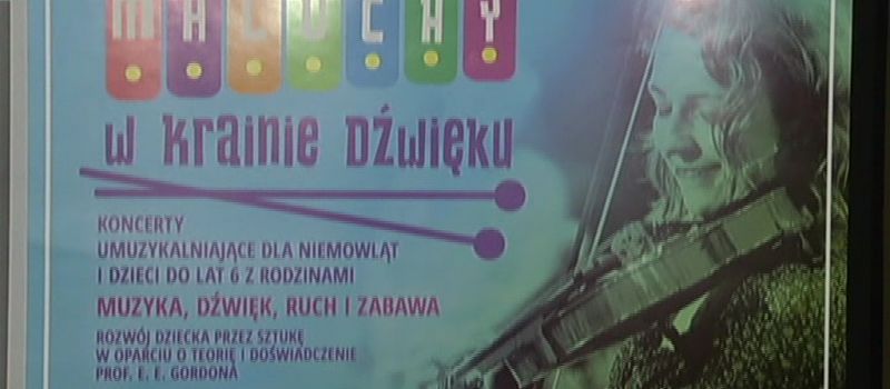 Maluchy w krainie dźwięku - nowy cykl koncertów