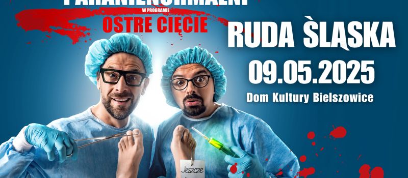 Paranienormalni wystąpią w Rudzie Śląskiej