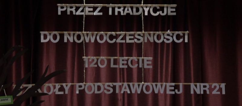 120-lecie Szkoły Podstawowej nr 21 w Rudzie Śląskiej