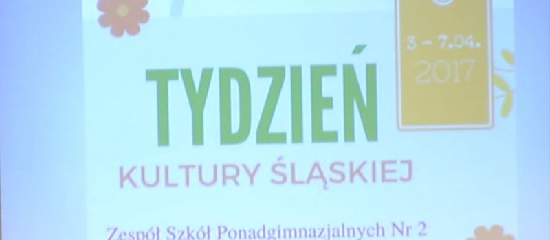 Tydzień Kultury Śląskiej w ZSP nr 2
