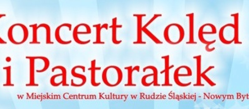 KONCERT KOLĘD I PASTORAŁEK