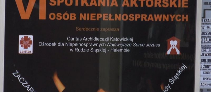 VI Spotkania Aktorskie Osób Niepełnosprawnych