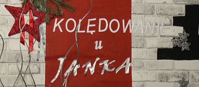 Kolędowanie u Janka