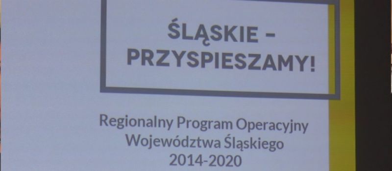 Śląskie - przyśpieszamy!